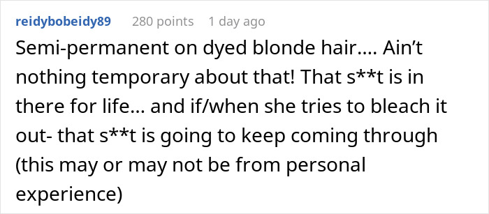 Entitled Know-It-All Ruins Her Hair After Lying To Her Cousin About It Being Naturally Blonde