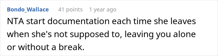 Guy Is Sick And Tired Of His Coworker Running Off And Leaving Him To Work Alone, Doesn't Cover For Her