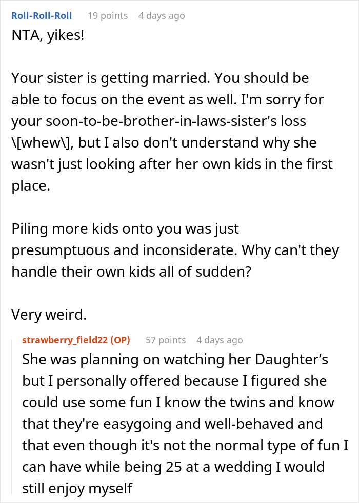 Bride Assures Guests That Her Sister Will Look After Their Kids During Wedding When She’d Never Agreed To It, Is Shocked When She Refuses Bride Assures Guests That Her Sister Will Look After Their Kids During Wedding When She’d Never Agreed To It, Is Shocked When She Refuses