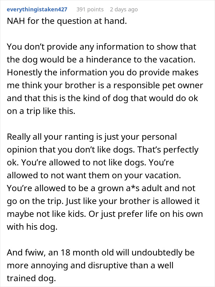&ldquo;[Would I Be The Jerk] For Not Going On A Family Vacation Because My Brother Wants To Bring His Dog&rdquo;