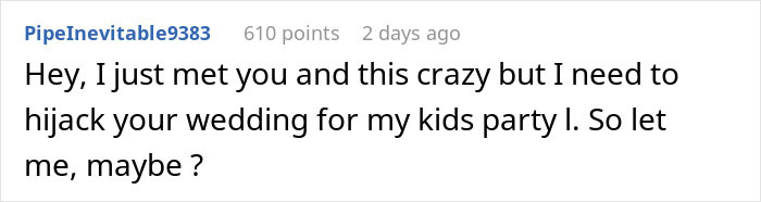 "My Wedding Is Not Gonna Become Your Child's Birthday Party": Bride Shares A Ridiculous Request From An Entitled Relative She's Never Even Met