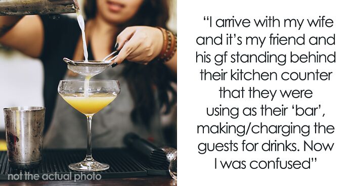 Couple Charge Their Guests For Drinks They Made On Their Kitchen Counter As If It Was A Bar, Are Shocked When They Leave