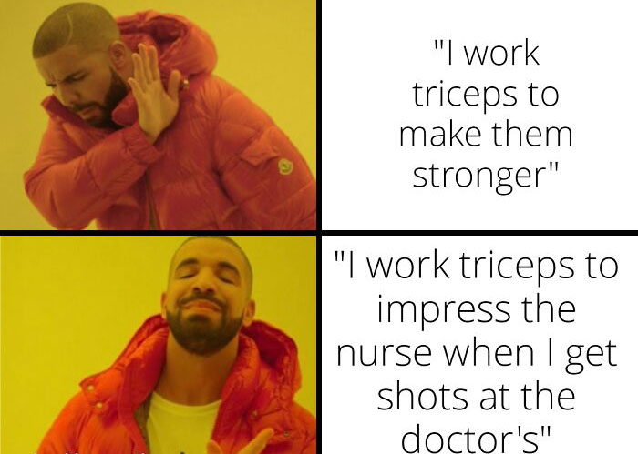 Drake meme about gym rats preferring triceps workout to impress nurses rather than for strength.