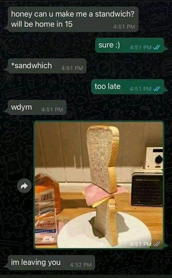 Text conversation ending with a dad joke sandwich image, humorously misunderstood request.