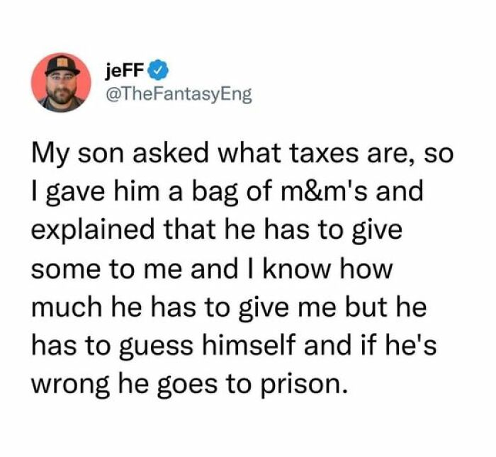 Dad joke about taxes using M&M's to humorously explain them to a child.