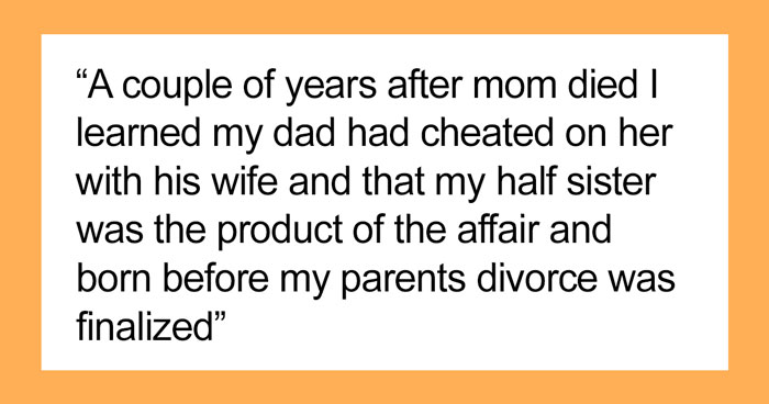 Dad Is Angry At Daughter For Not Sharing Late Mom’s Cookbook With Her Half Sister, Who He Had In An Affair