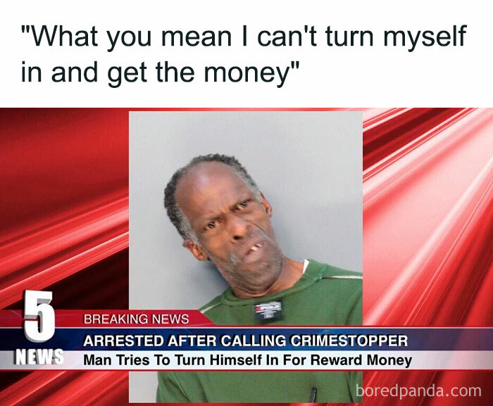 Man in a news meme about money, trying to claim reward by turning himself in, looking confused.