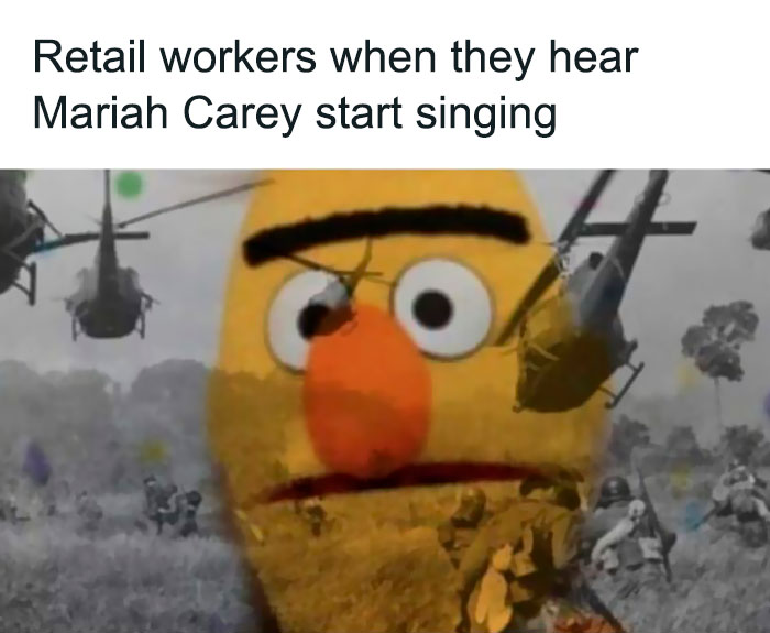 Funny retail meme with a puppet character reacting to Mariah Carey's music playing.