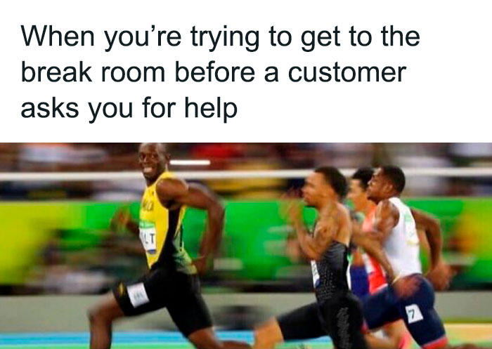 Athletes sprinting with text about beating a customer to the break room; a meme relating to retail work struggles.
