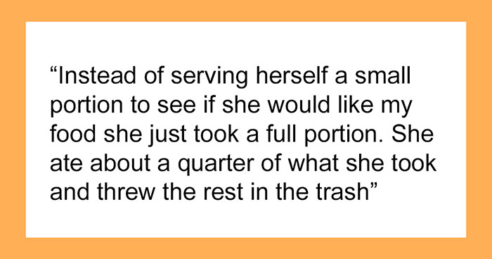 “Am I A Jerk For Letting My Roommate Go Hungry Because They Cannot Understand How Food Works?”