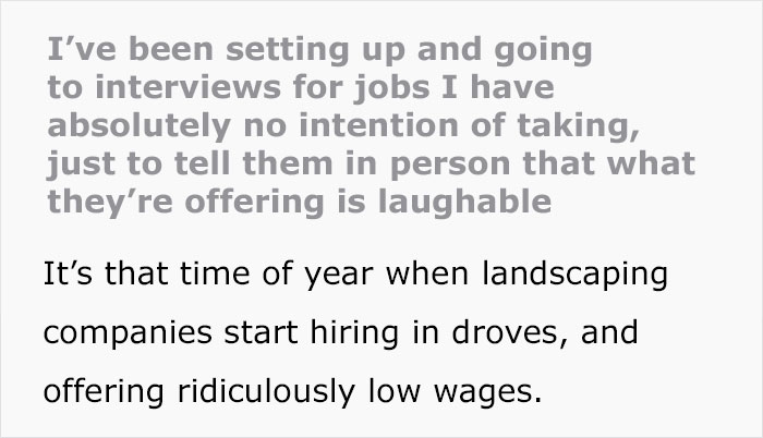 Guy Sets Up Job Interviews Despite Being Self-Employed Just To Laugh At The Recruiters For Their Ridiculous Offers Guy Sets Up Job Interviews Despite Being Self-Employed Just To Laugh At The Recruiters For Their Ridiculous Offers
