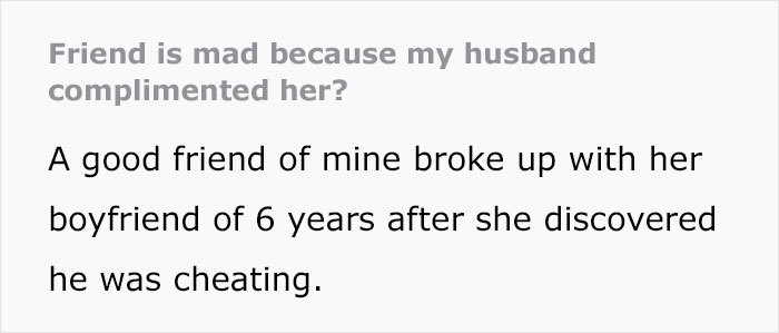 "As Someone Who Was Cheated On, Trust Me, I Know": Husband Gives Wife's Friend A Compliment, Drama Ensues "As Someone Who Was Cheated On, Trust Me, I Know": Husband Gives Wife's Friend A Compliment, Drama Ensues