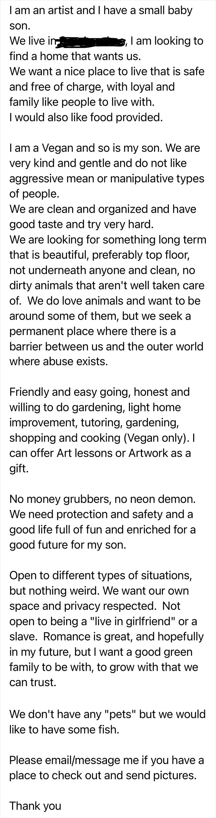 Crazy Person Wants A Free Place To Live