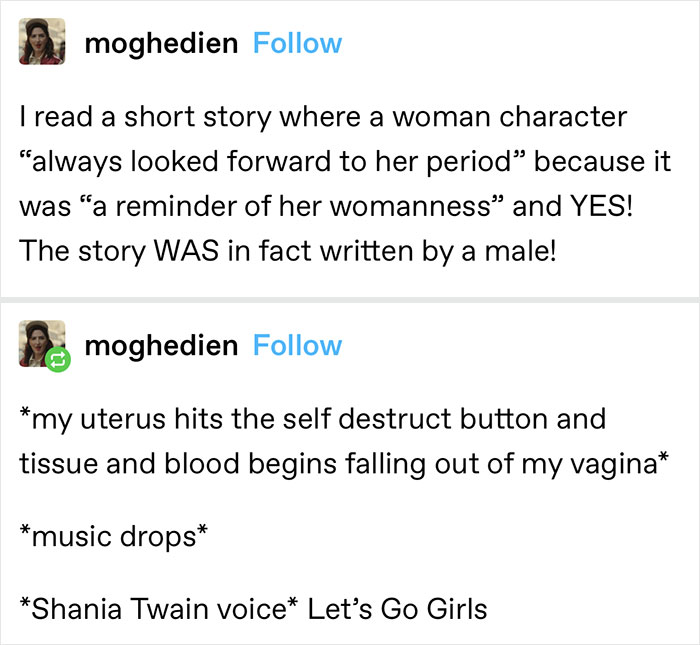 Who Doesn't Love To Bleed And Writhe In Pain Once A Month?