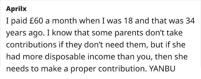 Mom Asks 18-Year-Old Daughter To Contribute £75 To Bills Since She Has A Job, The Daughter Finds It Outrageous Mom Asks 18-Year-Old Daughter To Contribute £75 To Bills Since She Has A Job, The Daughter Finds It Outrageous