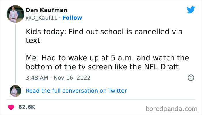 Tweet by Dan Kaufman humorously contrasting old and new ways to find out if school is cancelled.