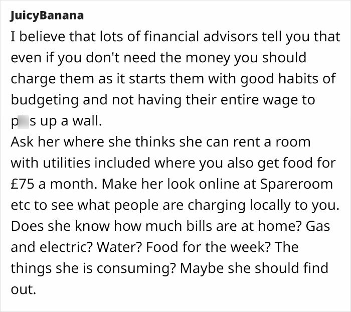 Mom Asks 18-Year-Old Daughter To Contribute £75 To Bills Since She Has A Job, The Daughter Finds It Outrageous Mom Asks 18-Year-Old Daughter To Contribute £75 To Bills Since She Has A Job, The Daughter Finds It Outrageous