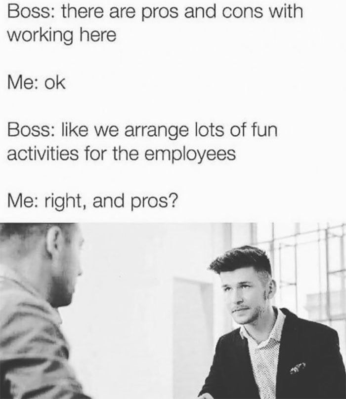 A funny meme about introvert struggles with a boss discussing pros at work.
