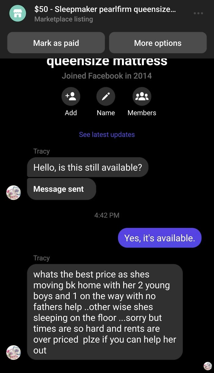 When You Have Already Heavily Discounted A 90% New Mattress And They Still Hit You With A Story For A Lower Price