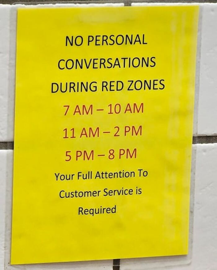 Seen Recently At A Fast Food Restaurant. I'm Sure The Workers Love This Place