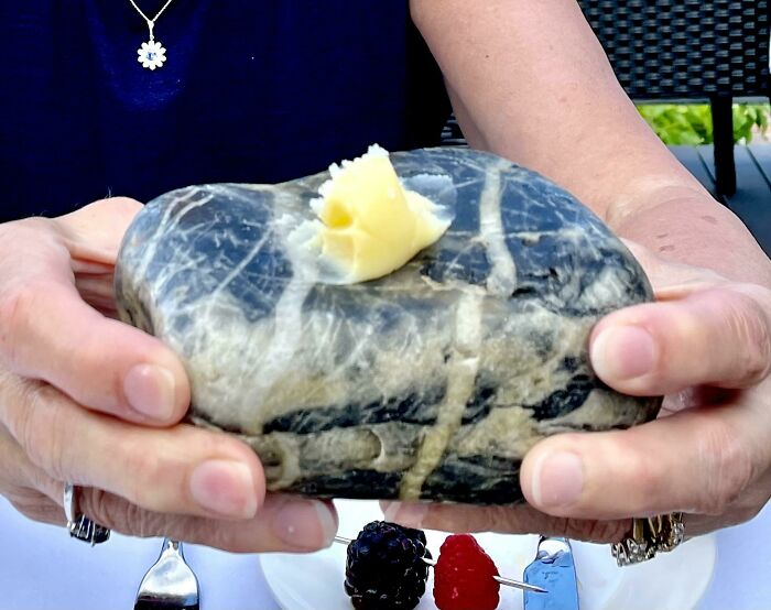 My Mom Asked The Waitress What Type Of Bread It Was. It’s A Rock With The Butter For The Bread