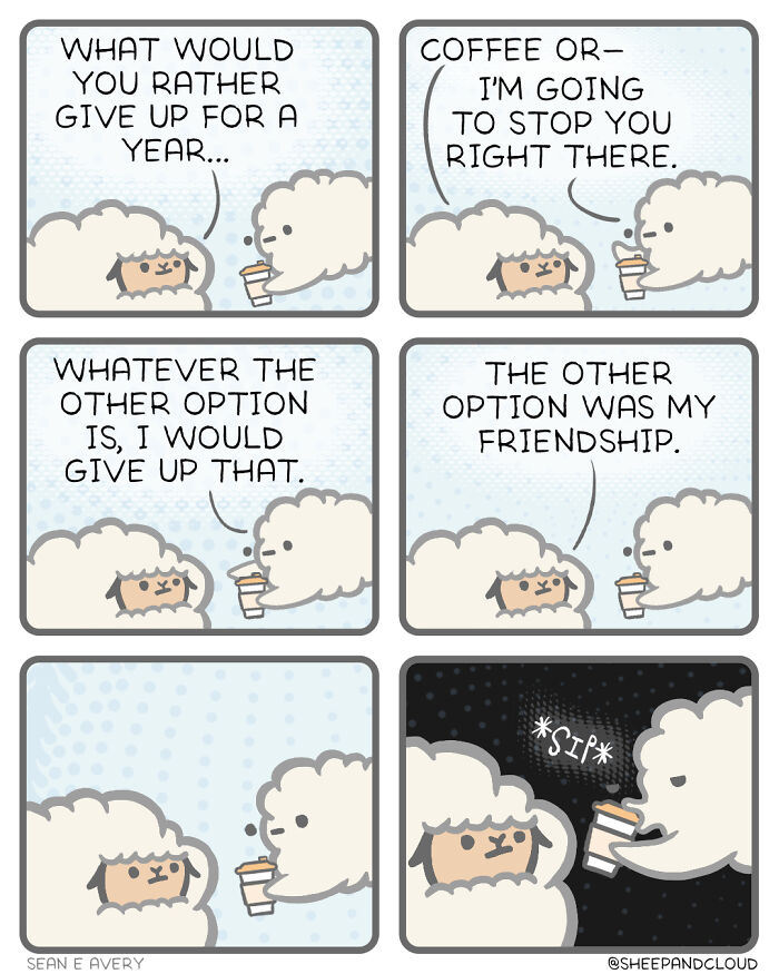 Sheep and cloud comic with a dark humor theme; sheep chooses coffee over friendship, illustrated in six panels.