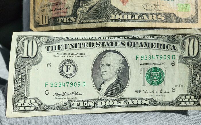 Direct Quote From My 22 Year Old Intern. "Dude That's Like One Of Those Old Timey 10 Dollars Bills" (It's From 1995 Btw)