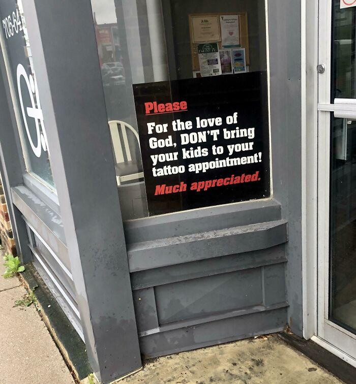 This Sign Posted At A Tatoo Artist’s Shop