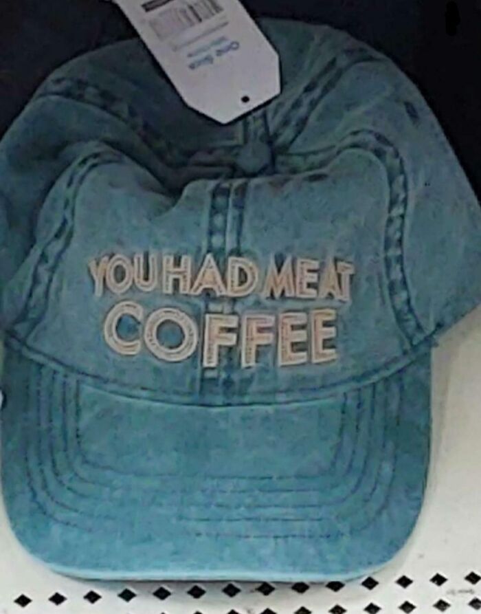 Meat Coffee, Anyone? Seen At The Clearance Section At Martwal