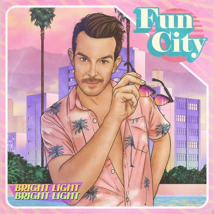 Fun City "Bright Light Bright Light"