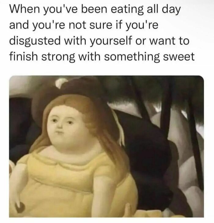 A humorous spicy meme featuring a Renaissance-style painting and a relatable caption about eating habits.