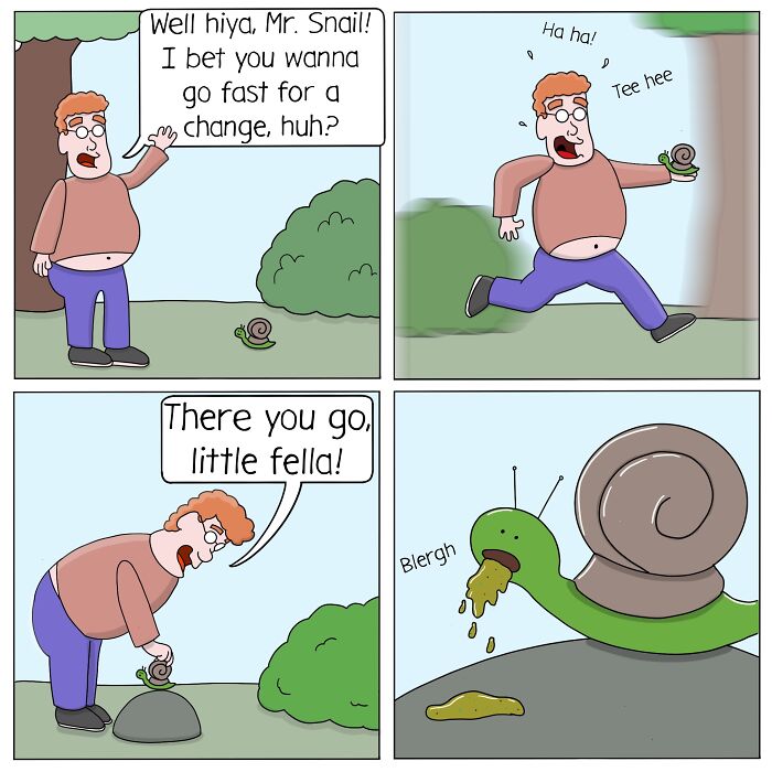 Man interacts with a snail in a comic strip highlighting bizarrely ironic life situations and absurd humor.