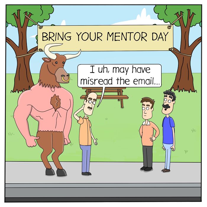 Cartoon of a man apologizing next to a muscular minotaur under a bring your mentor day banner in bizarrely ironic comic.