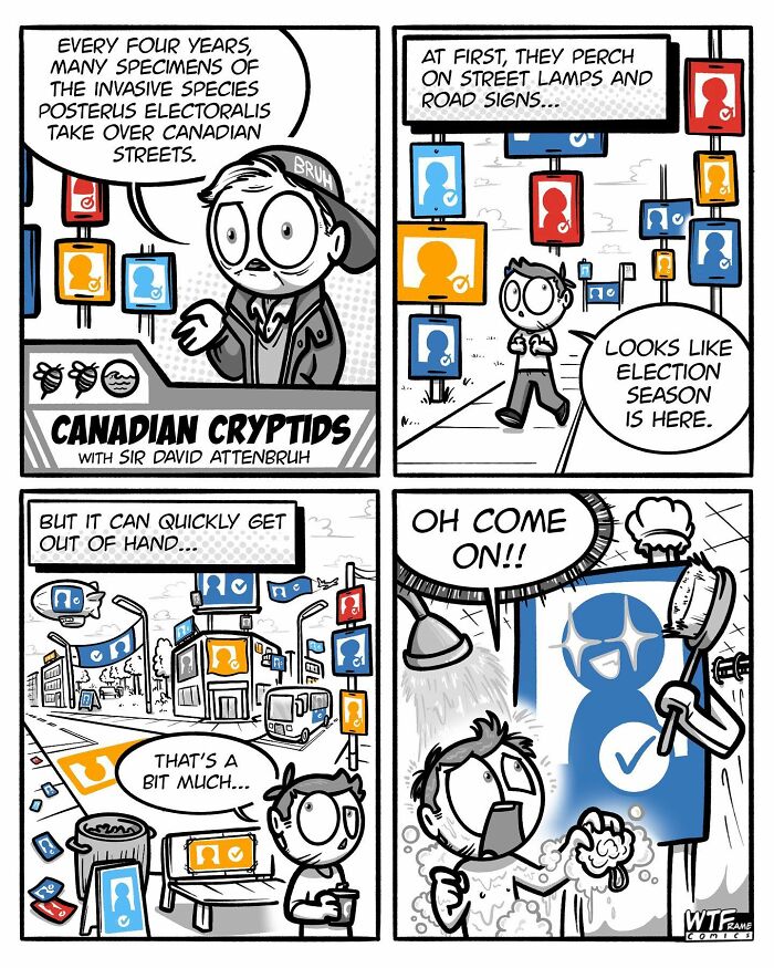 Comic strip by WTFramecomics satirizing election season with cluttered street signs and exaggerated scenarios.