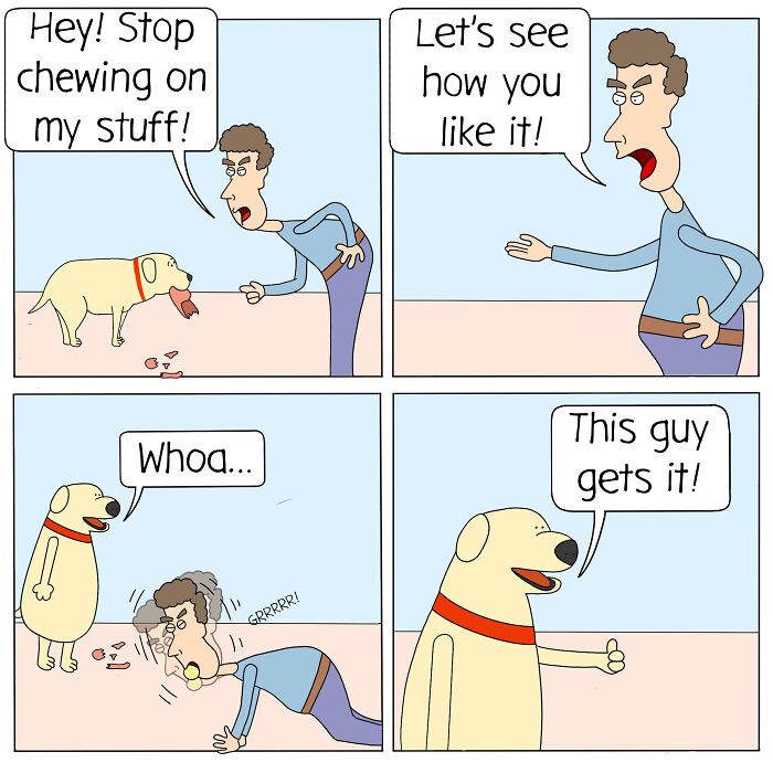 Man confronts dog in ironic comic strip, capturing absurdities of life with humor and unexpected role reversal.