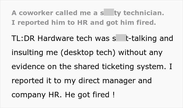 Coworker&rsquo;s Comments About This Person&rsquo;s Work Backfire After They Report Him To HR And Get Him Fired