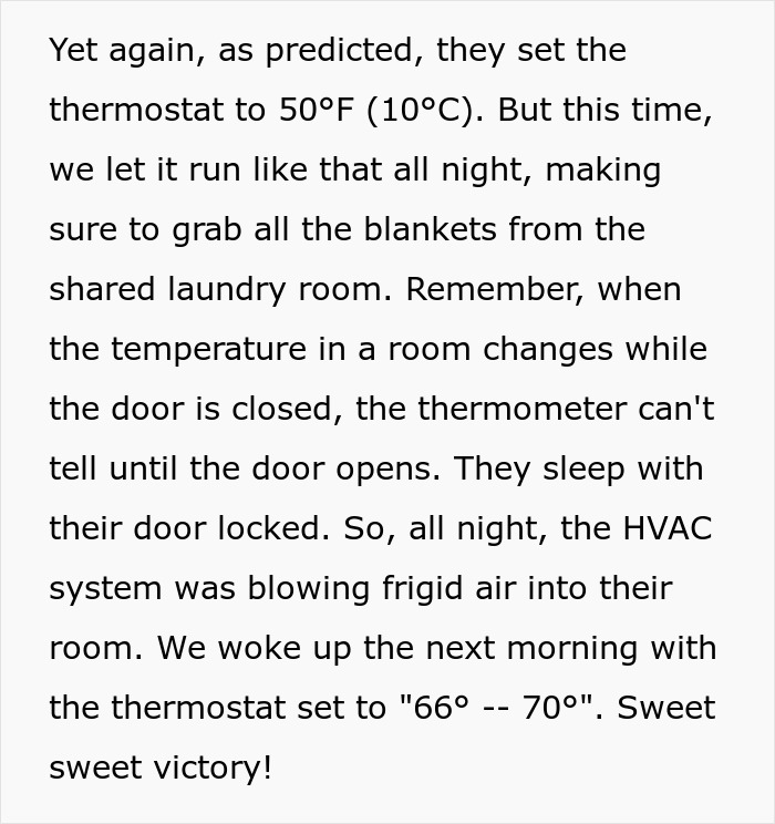 Person Is Sick And Tired Of Roommates Setting The Thermostat To Extreme Temperatures, Decides To Teach Them A Lesson