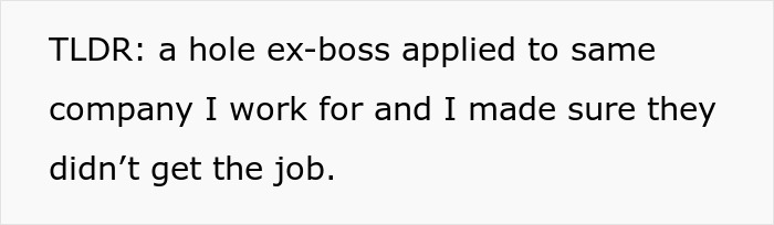 Employee Is Surprised Their Nasty Ex-Boss Attends A Job Interview At Their New Company, Does Their Best To Make Them Fail It