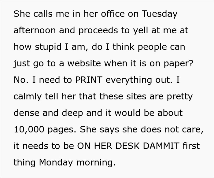 "Print Out The Internet? Yes Ma'am": Employee Shows Boss Just How Stupid Her Request Is By Following It To The Letter