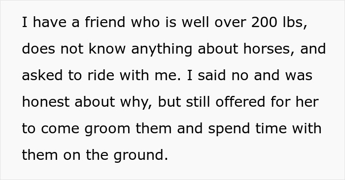 Horse Owner Doesn’t Let Her Overweight Friend Ride One Of The Animals, Gets Accused Of Body-Shaming Her Horse Owner Doesn’t Let Her Overweight Friend Ride One Of The Animals, Gets Accused Of Body-Shaming Her