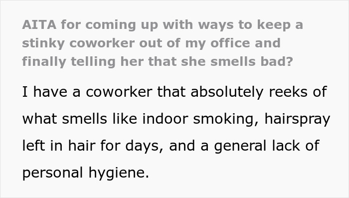 Person Avoids Coworker Who Stinks Of Cigarettes Until She Asks Why She Is Treated Differently, But Is &ldquo;Crushed&rdquo; By The Answer