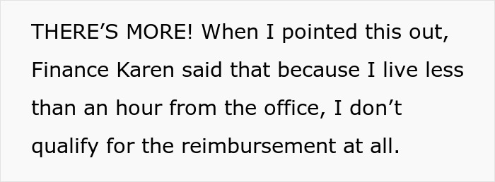 Karen In Accounting Won&rsquo;t Compensate Employee For Commute To Work As &ldquo;Rules Are Rules&rdquo; So They Make The Rules Work For Them