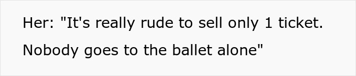 Person Gives Away 1 Ballet Ticket For Free, Karen Shows Up With Her Husband, Demands Someone Give Up Their Seat For Him