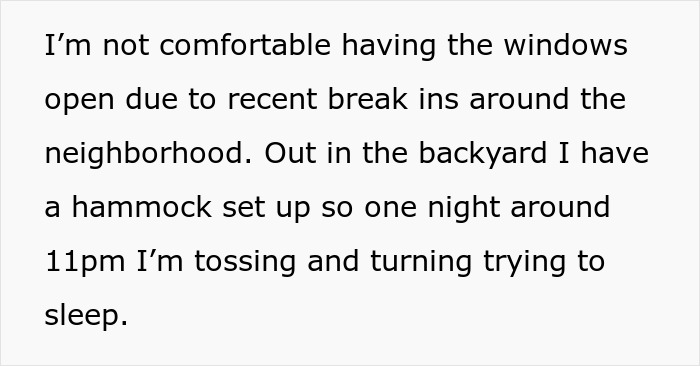 &ldquo;[Am I The Jerk] For Refusing To Sleep Inside My House To Make My Neighbor Less Uncomfortable?&rdquo;