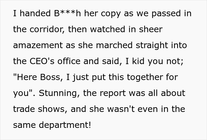 "She Marched Straight Into The CEO’s Office”: Woman Presents Coworker's Work As Her Own, Gets Exposed Right In Front Of The CEO "She Marched Straight Into The CEO’s Office”: Woman Presents Coworker's Work As Her Own, Gets Exposed Right In Front Of The CEO