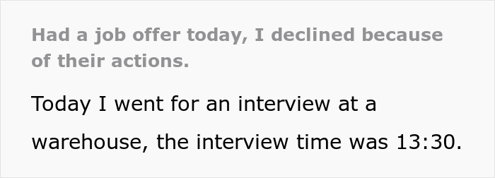 Irresponsible Recruiter Faces Rejection When Person Declines The Job Offer After They Failed To Be On Time For The Interview