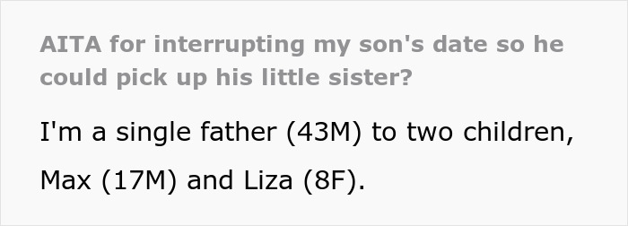 Teen Gets Mad At His Dad For Interrupting His Date To Ask Him To Pick Up His Little Sister, Says He "Failed As A Parent"