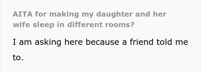 Woman Wonders If She Is A Jerk For Making Her Daughter Sleep Separately From Her Wife