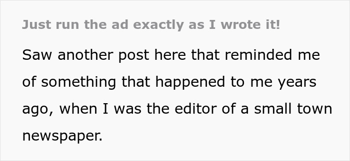 "Just Run The Ad Exactly As I Wrote It!": Newspaper Takes Heat From Election Candidate For Proofreading His Ad, Next Time Runs It Exactly As He Wrote It