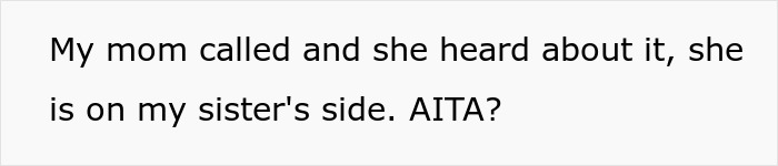 &ldquo;Am I The Jerk For Telling My Sister She Is Too Heavy And Lazy To Watch My Kid?&rdquo;
